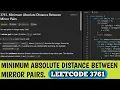 Minimum Absolute Distance Between Mirror Pairs Leetcode 3761 Leetcode Daily questions