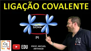 LIGAÇÃO COVALENTE - TUDO QUE VOCÊ PRECISA SABER
