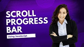How to Create a Scroll Progress Bar with JavaScript