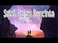 Download Lagu Lirik Lagu Vita Alvia - Sakit Dalam Bercinta