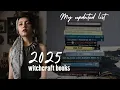 My Updated Witchcraft Book Recommendations 2025