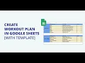 Google Sheets Workout Template How to Make a Workout Plan