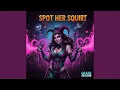Lagu Spot her squirt (techno Gøjler Version)