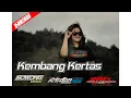 Download Lagu Kembang Kertas | Remixer By Krisdian Hwd | ampelgading remix club