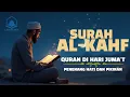 Download Lagu SURAH ALKAHFI Malam Jumat Berkah | Ngaji Merdu Murottal AlQuran Surah AlKahfi Full by Ust.Erwiyanto