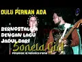 Lagu NONTON SONETA GIRL TAHUN 80's PIMPINAN HJ VERONICA IRAMA