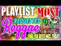 Download Lagu BEST MOST NONSTOP RELAXING SLOW ROCK REGGAE REMIX 💕 BEST REGGAE SHOLAWATVERSION SONGS 2025