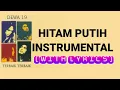 Hitam Putih - Dewa 19 (Karaoke/No Vocal) WITH LYRICS || INSTRUMENTAL