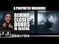 Lagu Behind Closed Doors in Geneva — A Prophetic Warning