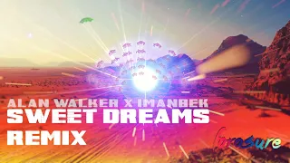 Alan Walker x Imanbek - Sweet Dreams (Forasure Remix)