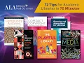 72 Tips for Academic Libraries in 72 Minutes