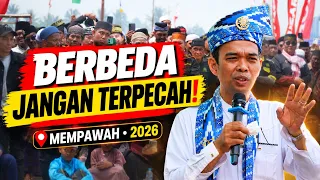 Berbeda Bukan Alasan untuk Terpecah, Persaudaraan Harus Tetap Terjaga! | Mempawah 2026