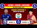 Lagu Jadwal BRI Super League 2025 Pekan Ke 10 - Arema FC vs Borneo FC ~ Live Indosiar