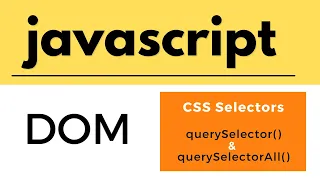 Javascript tutorial for beginners DOM tutorials querySelector and querySelectorAll