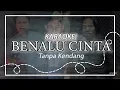 Download Lagu Benalu Cinta - Karaoke Lirik | Mansyur S - tanpa kendang