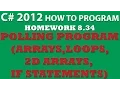 8-34 C Polling Program 2D arrays Loops Conditional Statements