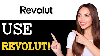 How To Use Revolut In Ireland 2025