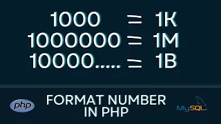 Number Formatting in PHP 1000 to 1K - PHP Tutorial