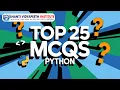Top 25 Python MCQs You Need to Know Master Python Concepts Boost Your Skills Python 2024