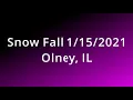 Snow Fall Olney IL 2021 shot from a Cannon Vixia HF R800