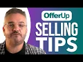 Top OfferUp Selling Tips - How To Maximize Your Profits