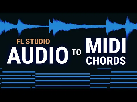 Download MP3 Audio To Midi Chords - FL Studio Free and Simple Method