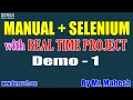 MANUAL SELENIUM tutorials Demo - 1 by Mr Mahesh On 27-08-2020 6PM