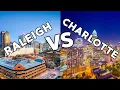 Raleigh NC VS Charlotte NC - WHO WINS