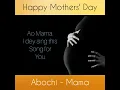 Abochi - Mama - (Official Lyrics video)