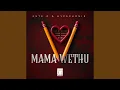 Download Lagu Mama Wethu