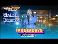 Download Lagu TAK BERDAYA- EVA KHALIQ - MAHESA MUSIK - GREBEK DEMAK