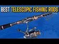 Best Telescopic Fishing Rods 2026 Amazon Quality-Price Review