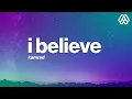 Download Lagu Kamrad - I Believe (Lyrics)