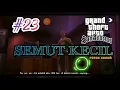 GTA SA MISI #23 PESTA RUMAH (ANDROID TANPA CHEAT DAN MOD) GAMEPLAY ANDROID • SUB INDO