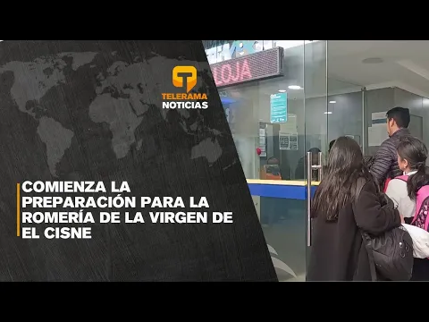 Comienza la preparación para la romería de la virgen de El Cisne