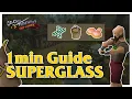 1min GUIDE Superglass Make Old school runescape
