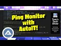 Ping Monitor with AutoIT