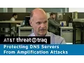 Protecting DNS Servers From Amplification Attacks AT T ThreatTraq Bits