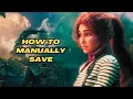 How to manually save in Clair Obscur Expedition 33