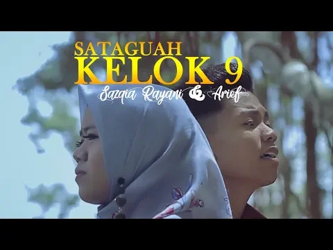 Download MP3 Lagu Minang Terpopuler SAZQIA RAYANI \u0026 ARIEF - Sataguah Kelok Sambilan [ Official MV ]