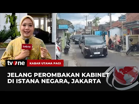 Bocoran Sejumlah Menteri yang akan Dilantik Presiden Jokowi