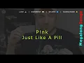 P!nk - Just Like A Pill 🔴 [1 HOUR] ✔️