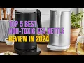 Top 5 Best Non-Toxic Tea Kettle review in 2024