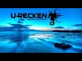 Download Lagu U-Recken Set by GoaNosi [Mix]