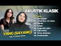 Download Lagu YANG - NURTITA FADILAH (Acoustic version) | H.Rhoma Irama cover || DANGDUT AKUSTIK SLOW TERPOPULER