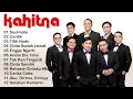 Lagu Kahitna - Full Album [SMA] Terbaik \u0026 Terpopuler