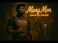 Lagu Many Men - 1950's Soul Version