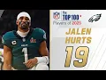 19 Jalen Hurts QB Eagles Top 100 Players of 2025