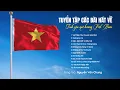 Download Lagu LK VIẾT TIẾP CÂU CHUYỆN HÒA BÌNH \u0026 TRƯỜNG SA CA - Tuyển Tập Bài Hát Về Tình Yêu Quê Hương, Đất Nước
