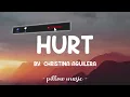 Hurt - Christina Aguilera (Lyrics) 🎵